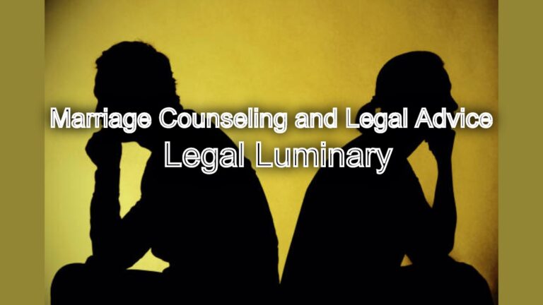 Facing Marital Conflict? Consult Chennai’s Best Lawyers for Marriage Counseling and Legal Advice