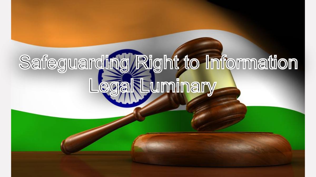 Safeguarding Right to Information: Understanding the RTI Act