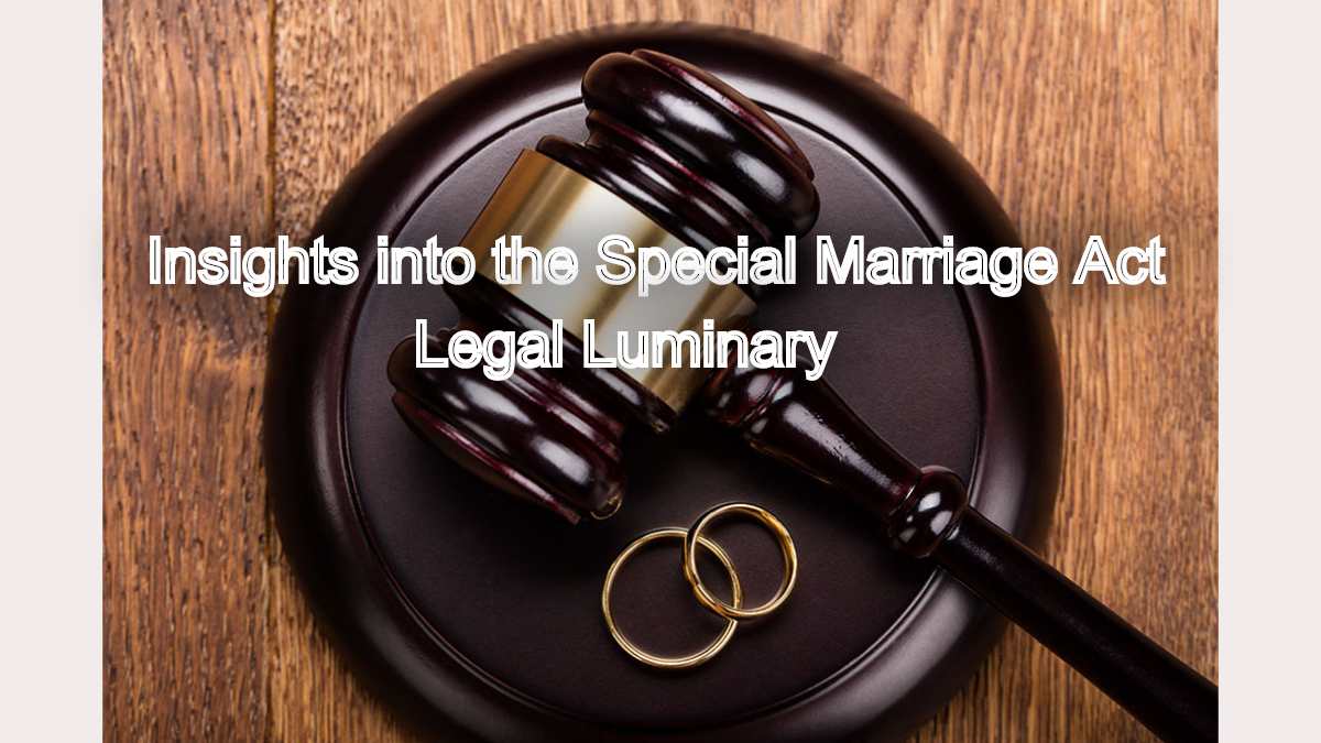 Simplifying Marital Processes: Insights into the Special Marriage Act