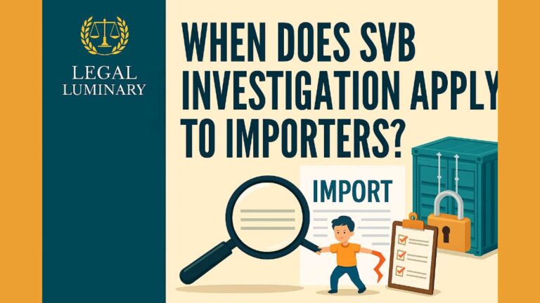 When Does SVB Investigation Apply to Importers? A Legal Guide for Tech and Manufacturing Companies