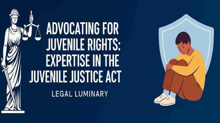 Advocating for Juvenile Rights: Expertise in the Juvenile Justice (Care and Protection of Children) Act