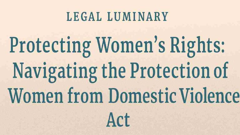 Protecting Women's Rights: Navigating the Protection of Women from Domestic Violence Act